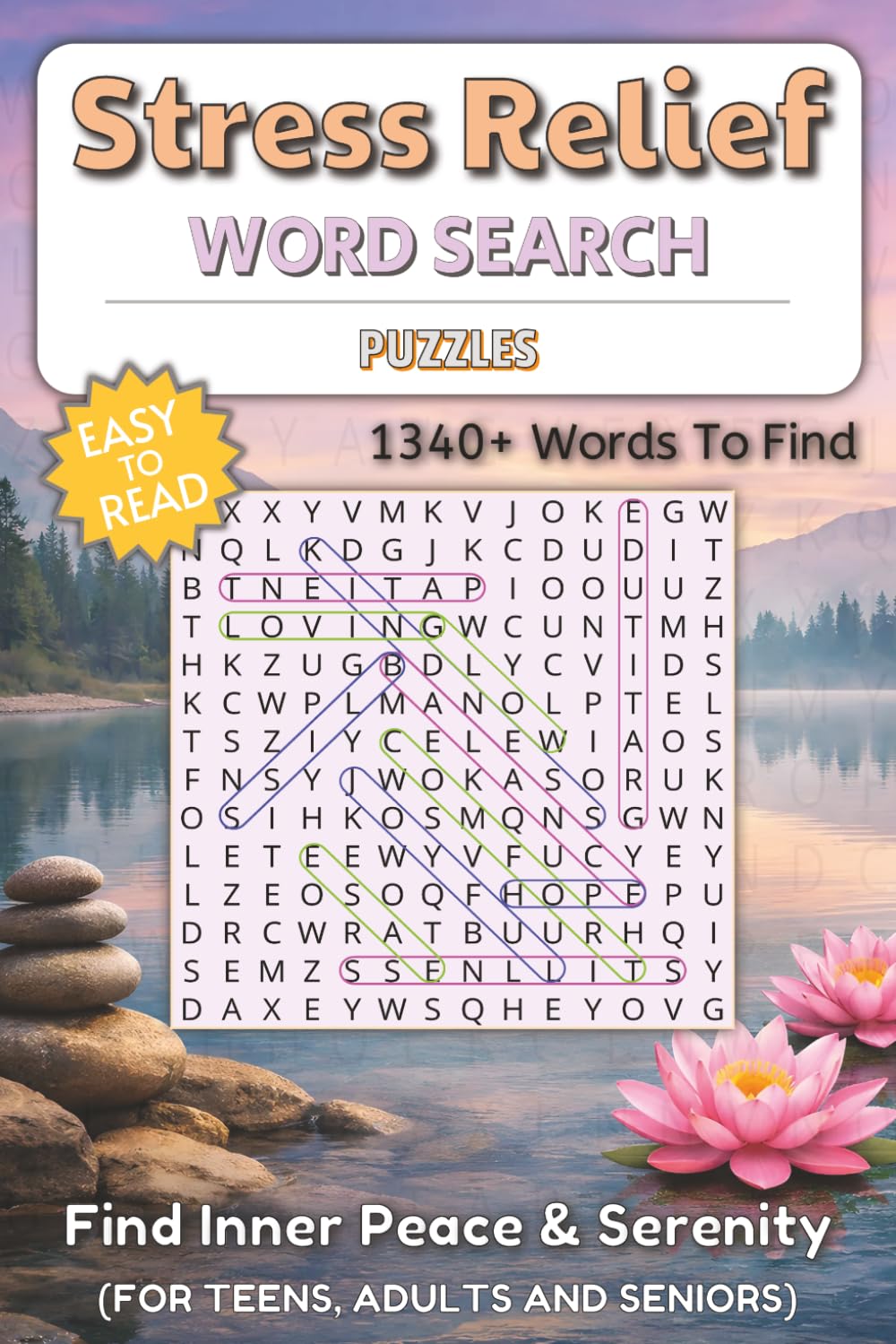 Stress Relief Word Search Puzzle: Lots of Relaxing Puzzles to Calm Your Mind, Reduce Anxiety, and Unwind Anytime | Mindful Word Searches for ... and Peaceful Moments ... 6x9inch Travel Size