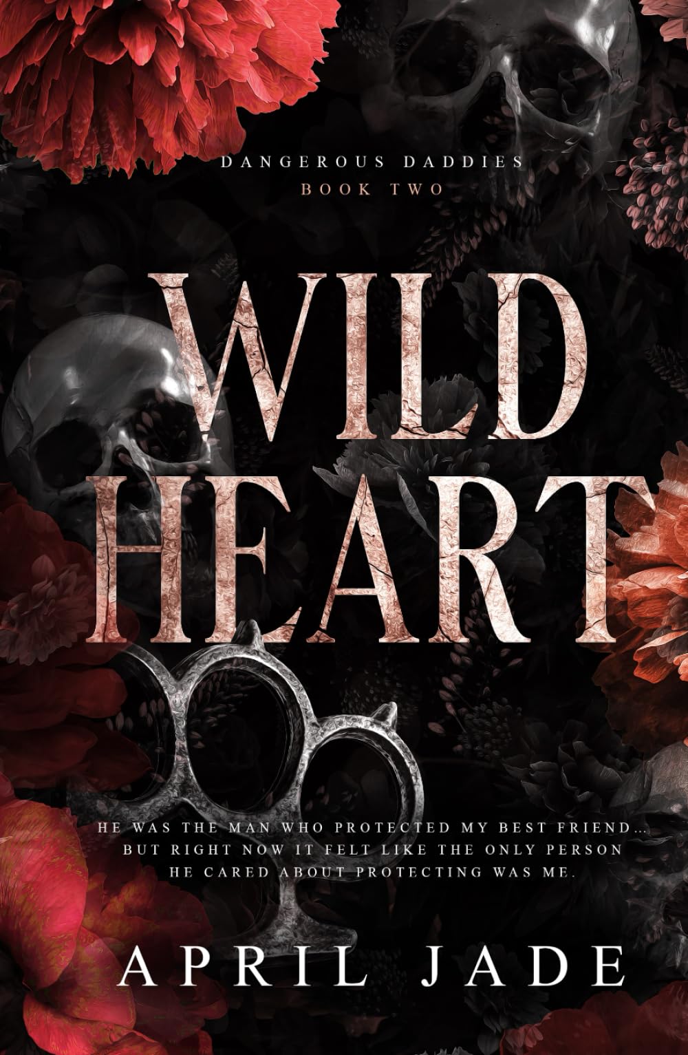 Wild Heart: MM Mafia Daddy Romance (Dangerous Daddies)