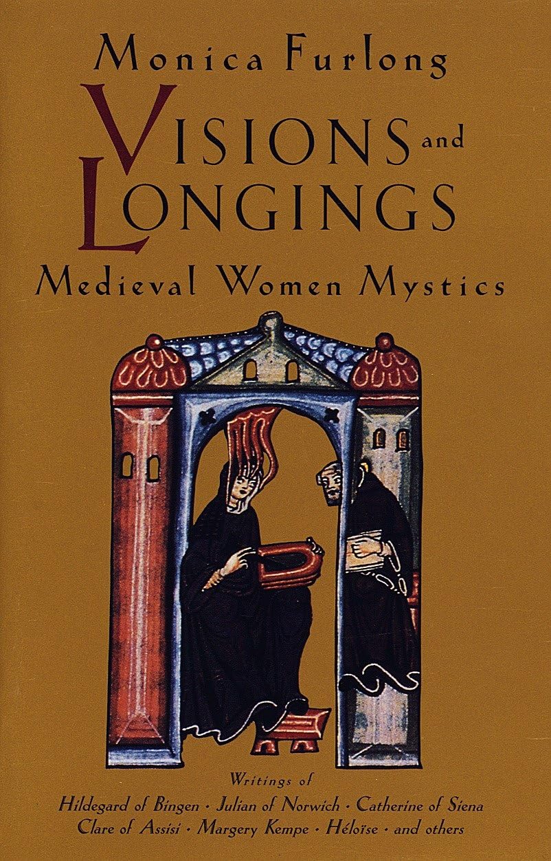 Buy Visions & Longings: Medieval Women Mystics — BookShops.in