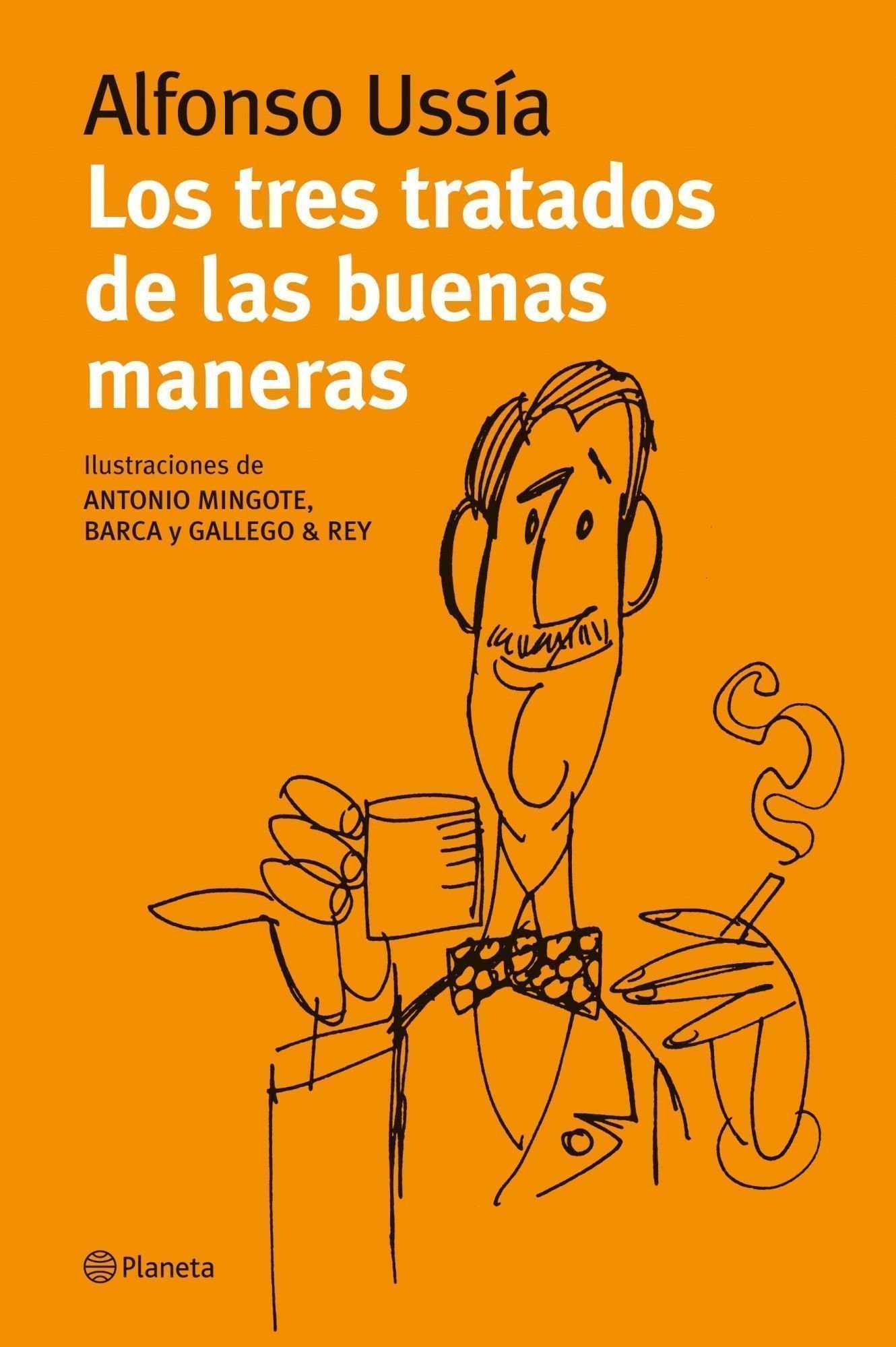 Los tres tratados de las buenas maneras (Planeta)