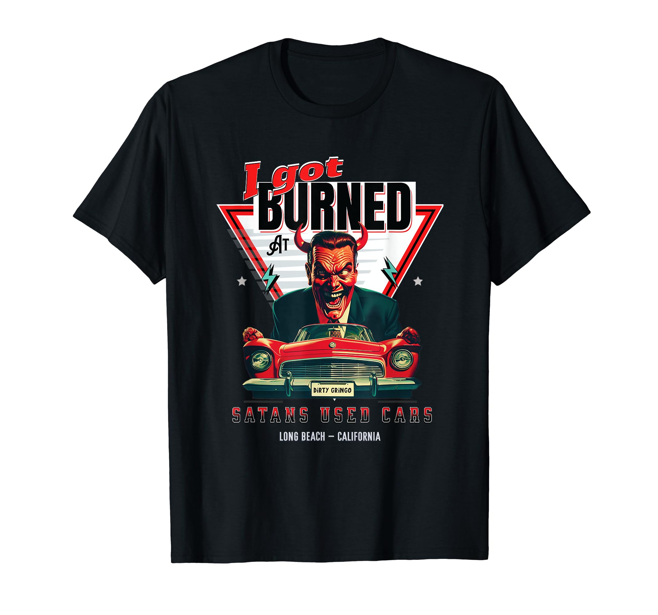 I Got Burned At Satans Used Cars Retro Devil LONG-BEACH T-Shirt