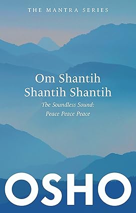Om Shantih Shantih Shantih