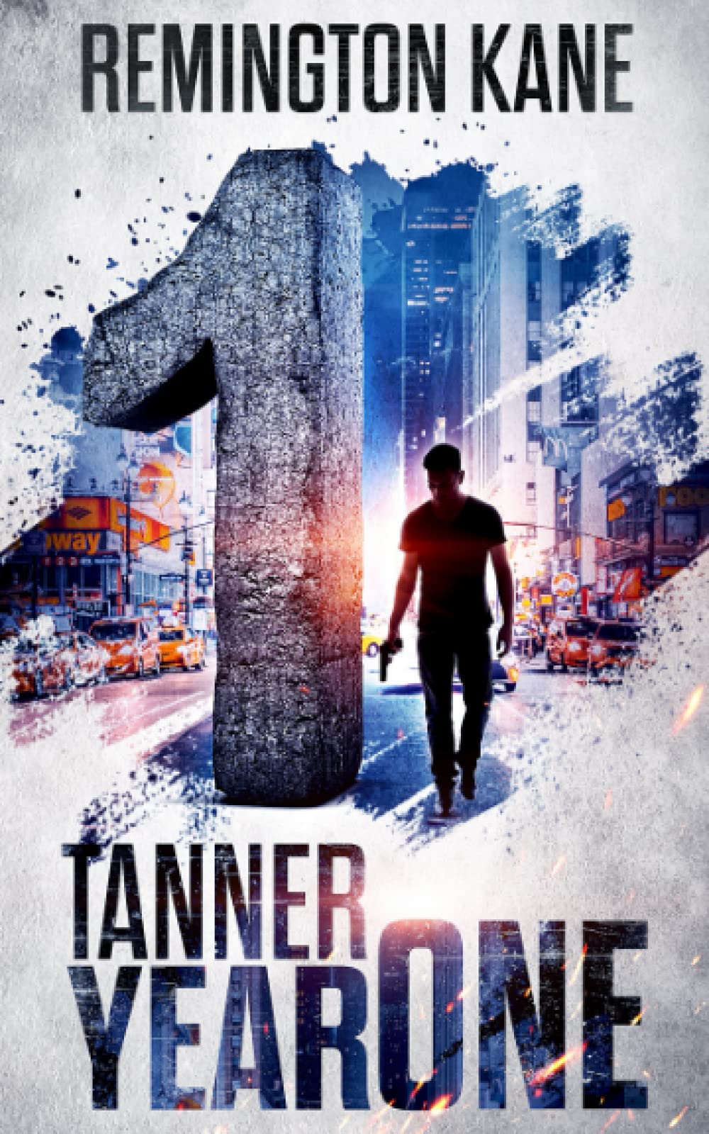 Tanner: Year One (A Tanner Series)