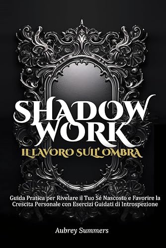 Shadow WorkBook: Il Lavoro sull'Ombra