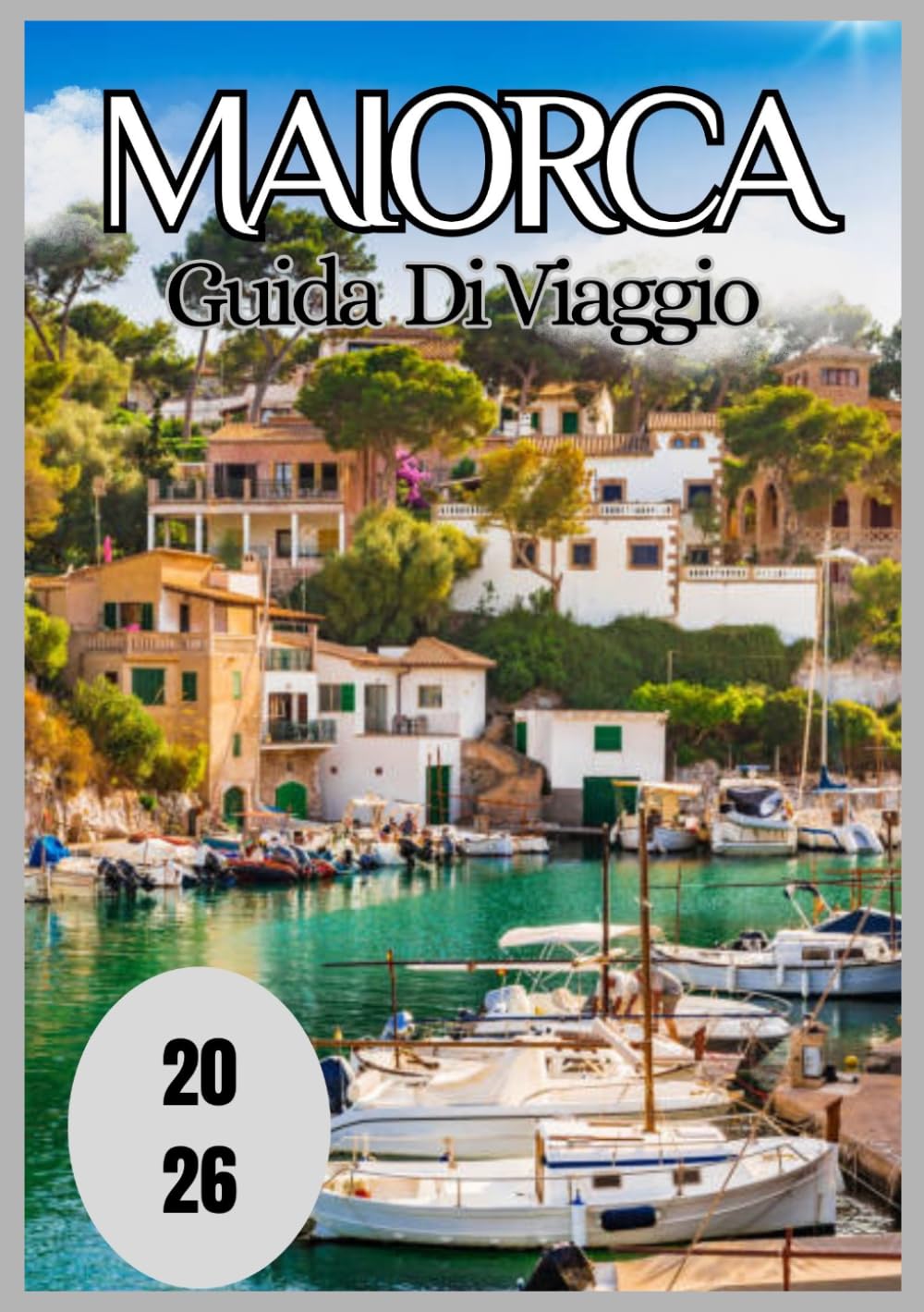 Maiorca Guida di viaggio 2026
