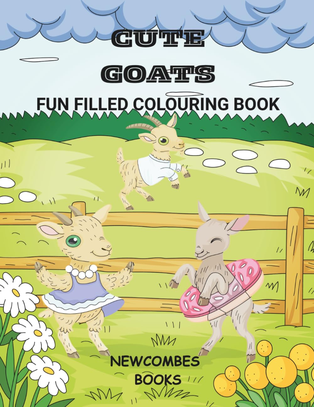 Cute goats: Fun filled colouring book