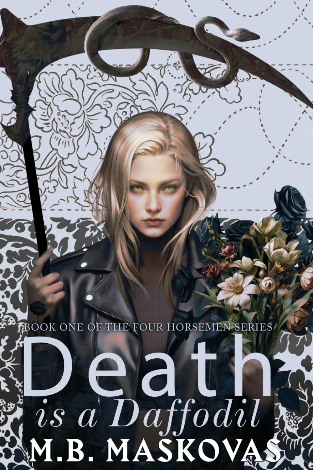 Death is a Daffodil: Book One of the Four Horsemen Series