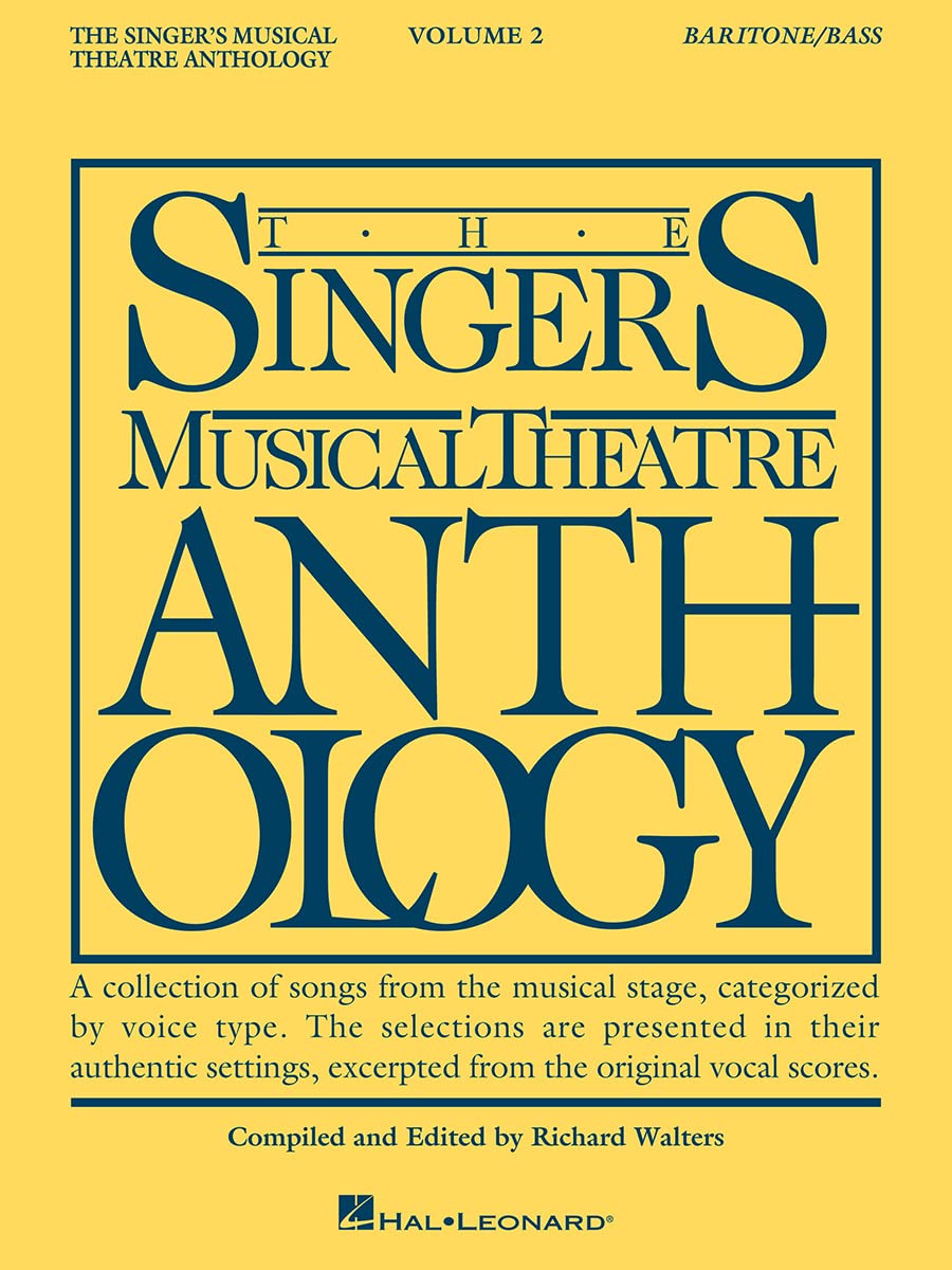 Singer's Musical Theatre Anthology : Baritone Bass (Piano/Vocal): 2 (Singer's Musical Theatre Anthology (Songbooks)): Baritone/Bass Book Only