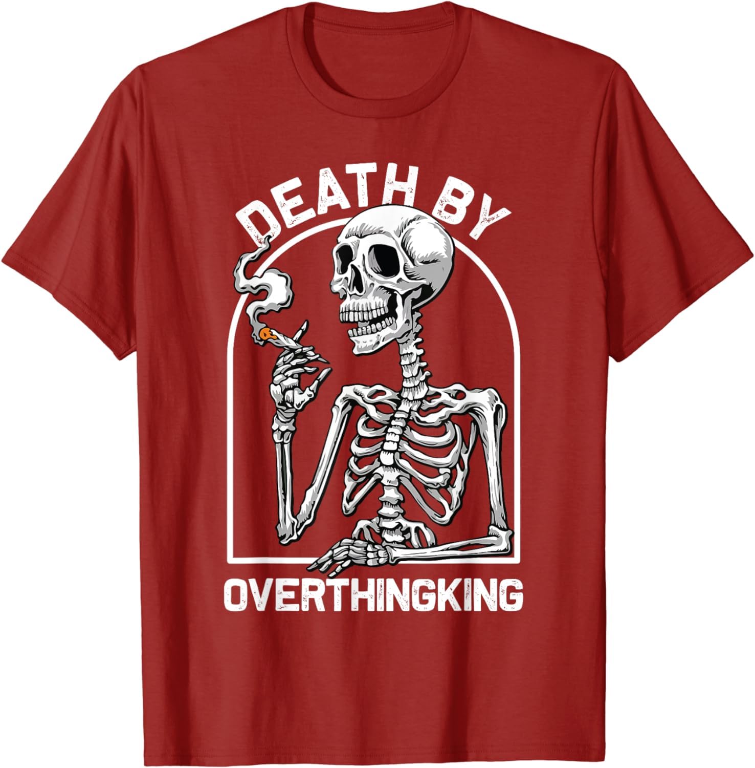 AspeAr Death by Overthinking Funny Skull Skeleton Smoking T-Shirt
