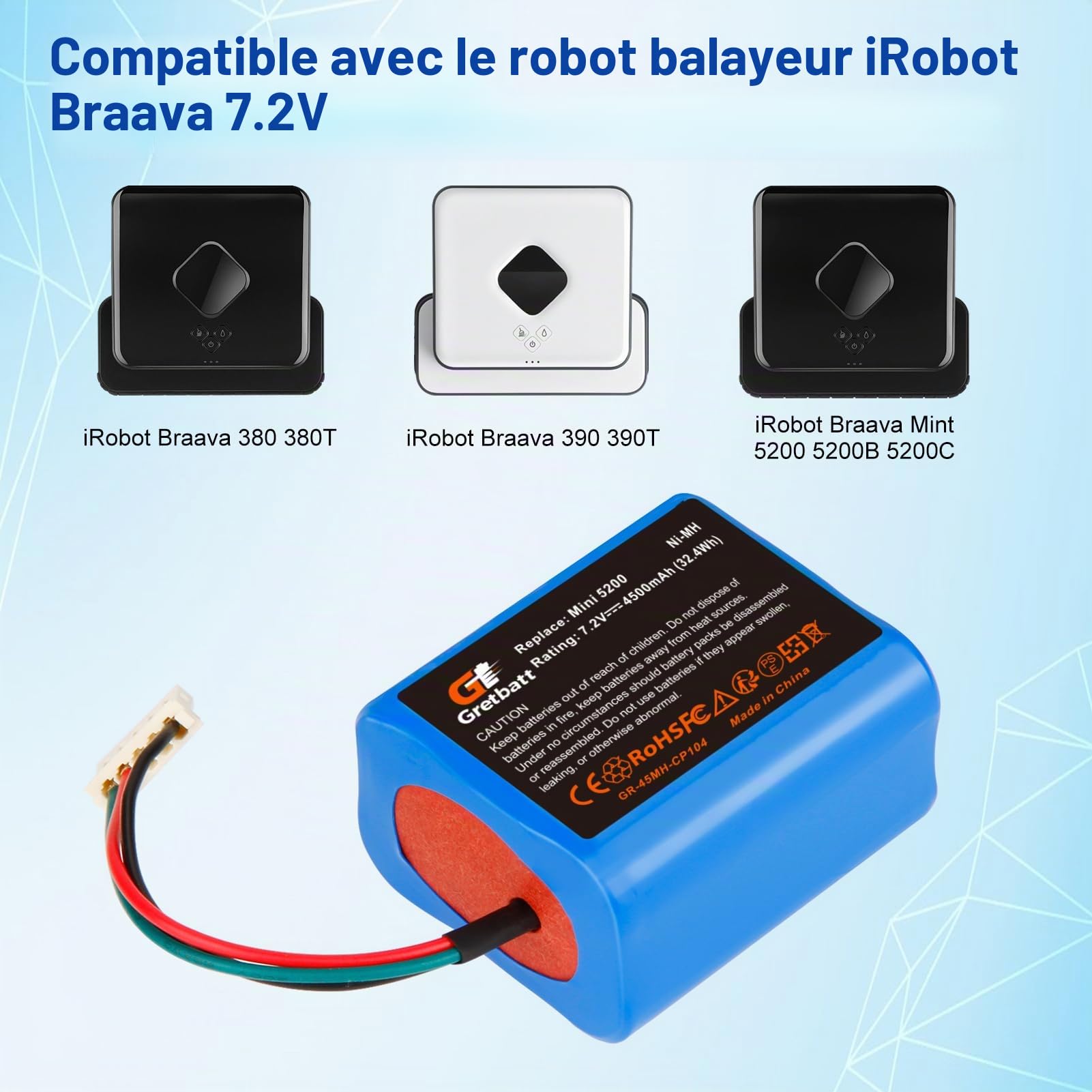 Batterie Rechargeable Ni-MH 7.2V 4500mAh, Batterie de Rechange pour IRobot Braava 380, 380T, 390T, Compatible avec Les Robots nettoyeurs Mint 5200, 5200B et 5200C.