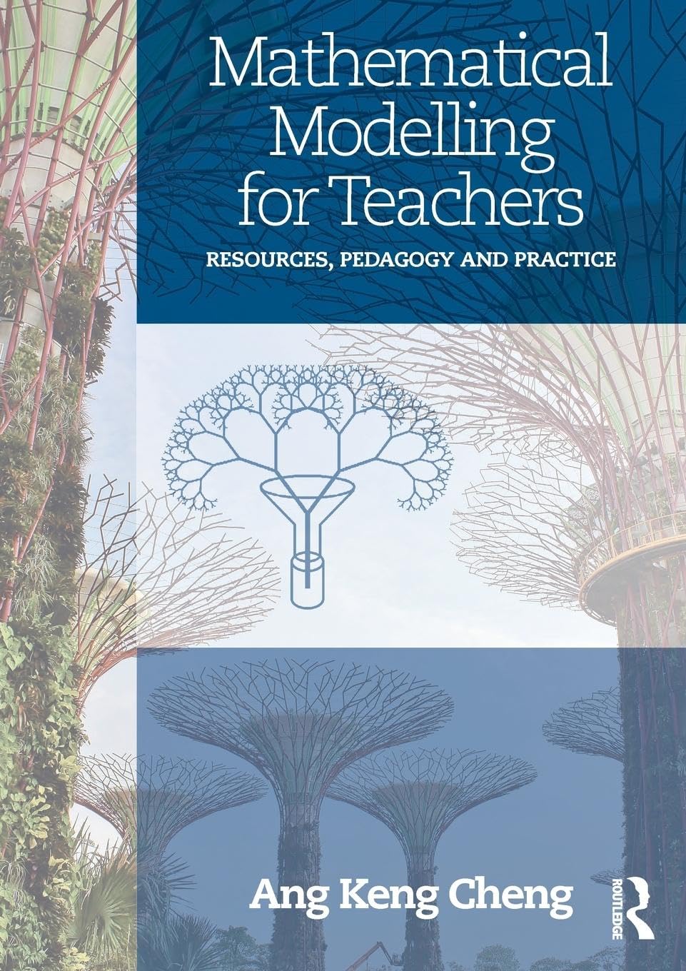 Mathematical Modelling for Teachers: Resources, Pedagogy and Practice