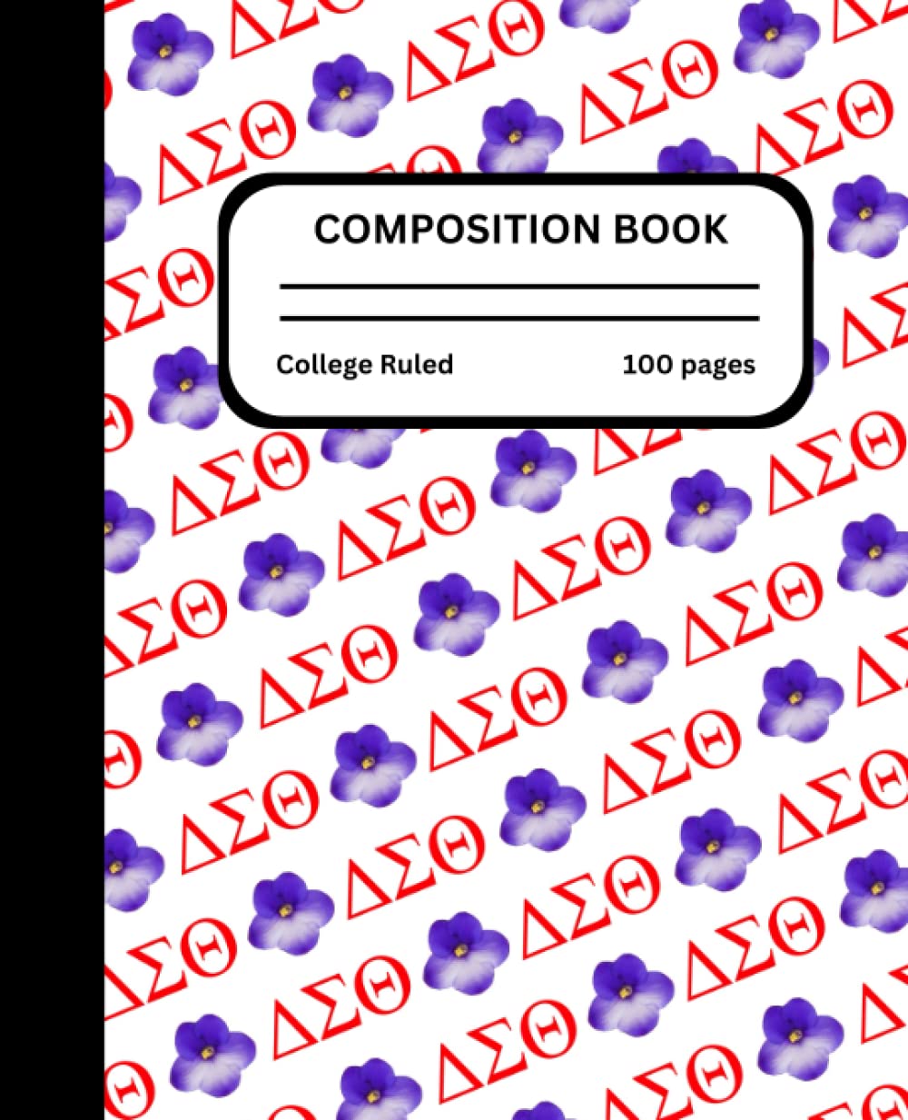 Delta Sigma Theta Composition Book: Delta Sigma Theta Composition Book