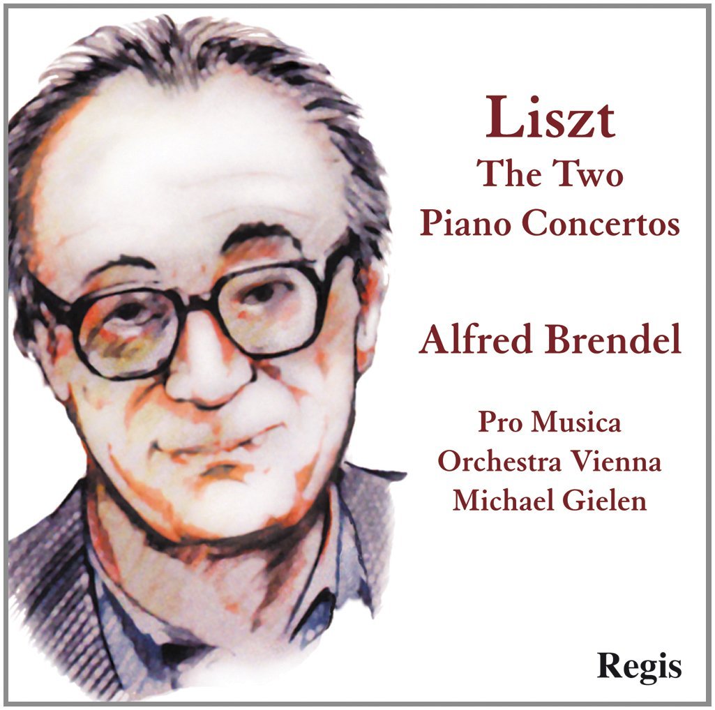 Two Piano Concertos [Audio CD] Alfred Brendel; Franz Liszt; Michael Gielen and Vienna Pro Musica Orchestra