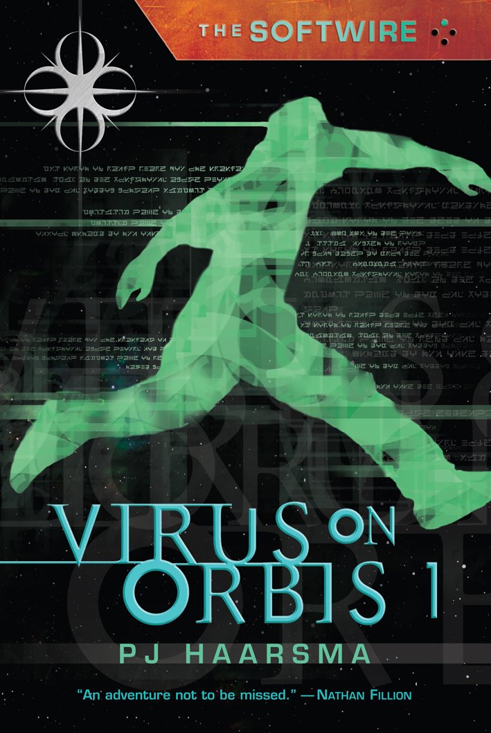 Buy The Softwire: Virus on Orbis 1 — BookShops.in
