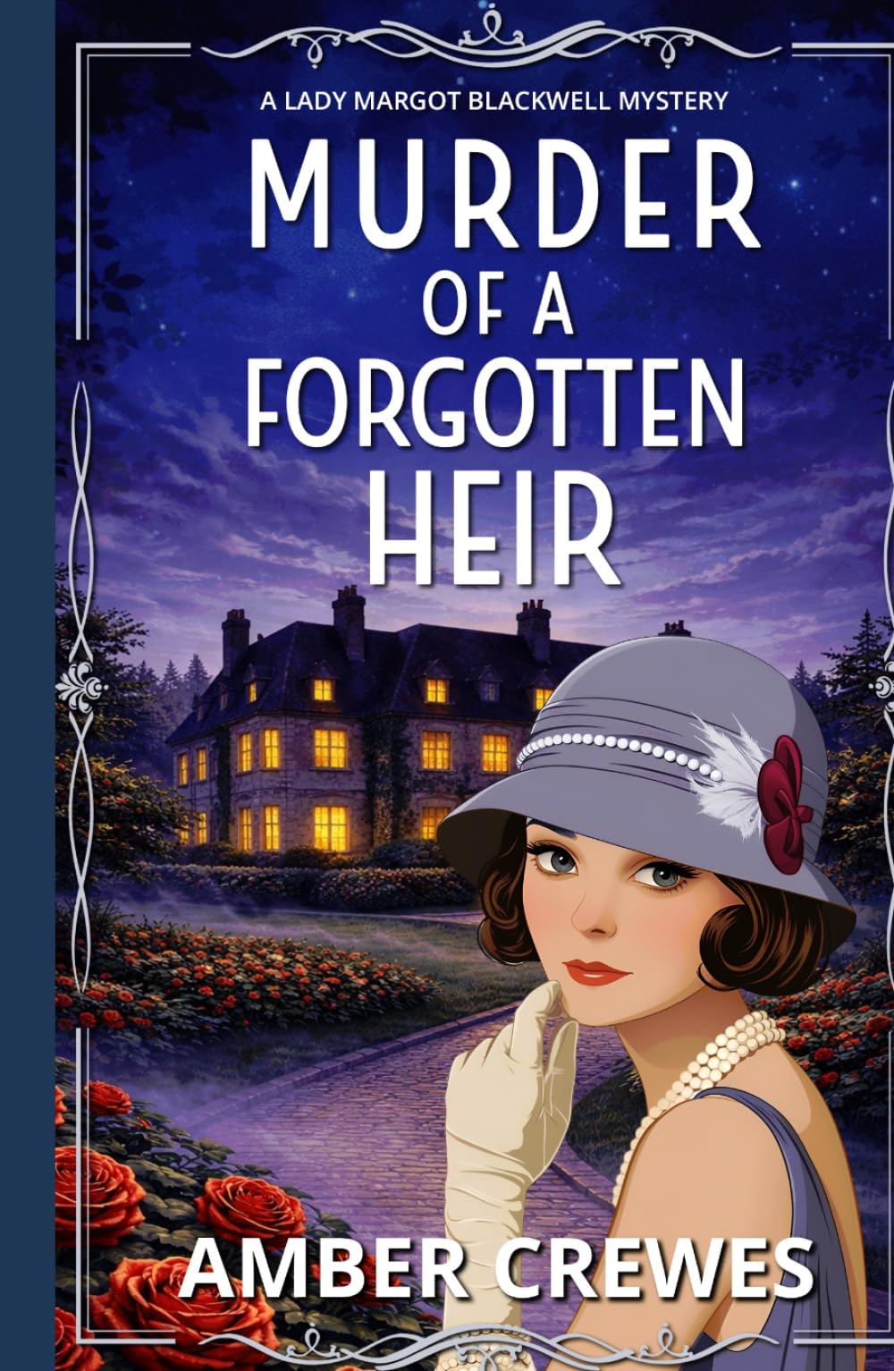 Murder of a Forgotten Heir: A Riveting 1920s British Cosy Whodunit (A Lady Margot Blackwell Mystery Series)
