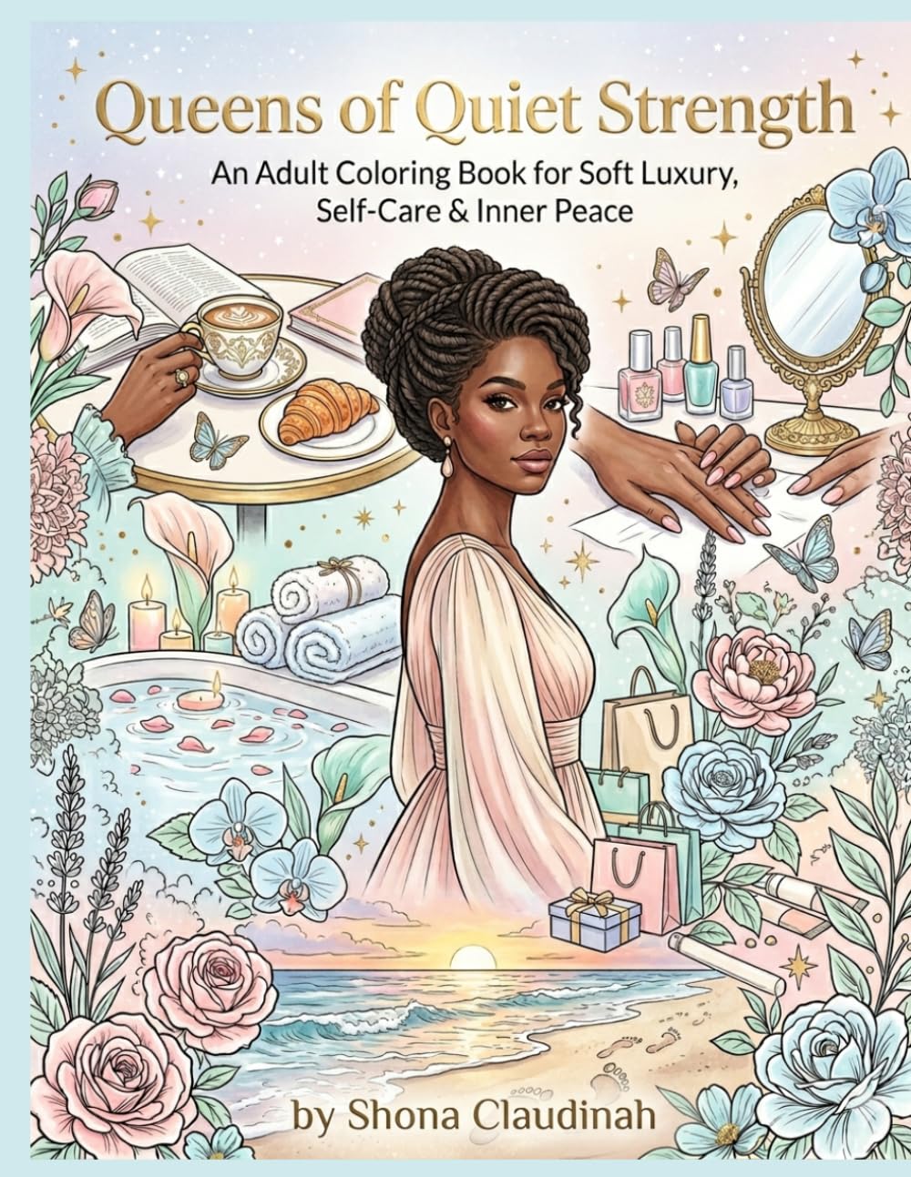Queens of Quiet Strength: A Relaxing Colouring Book for Women to Unwind and Reconnect