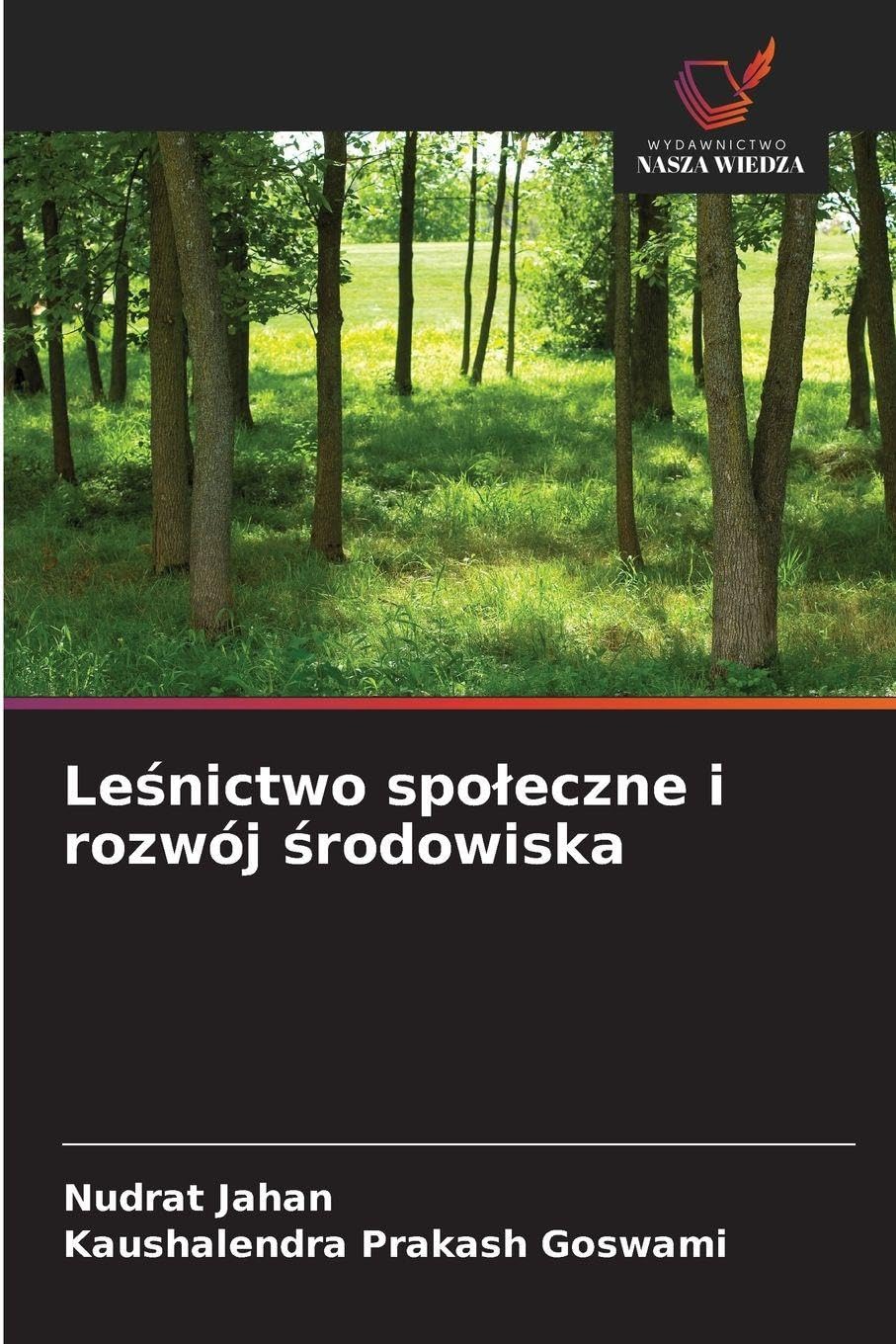 Leśnictwo spoleczne i rozwój środowiska