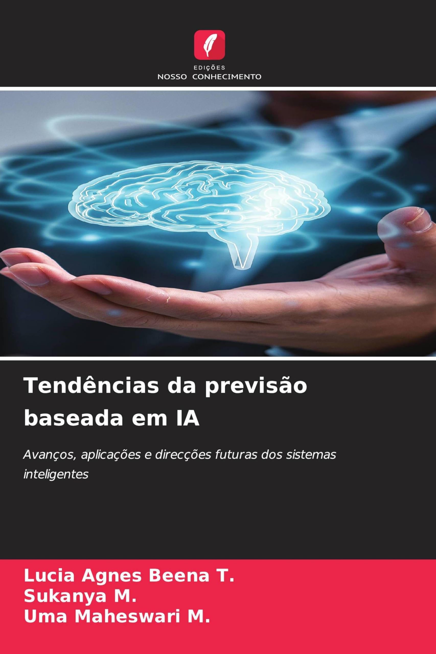 Tendências da previsão baseada em IA: Avanços, aplicações e direcções futuras dos sistemas inteligentes