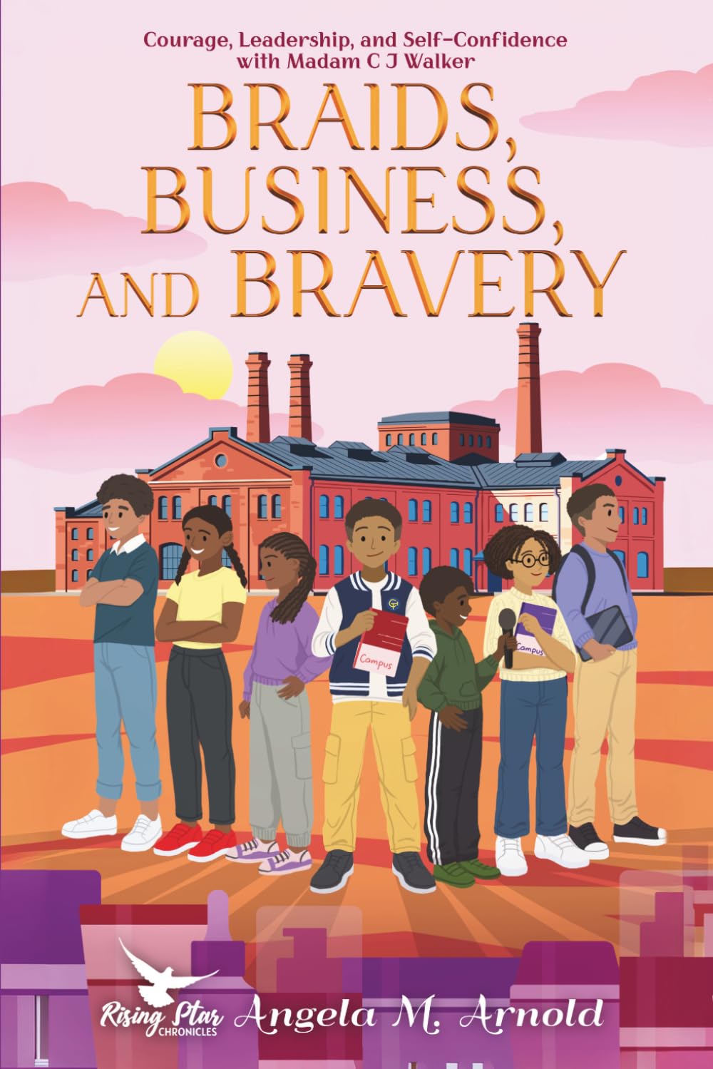 Braids, Business, and Bravery: Inspiring African-American Short Stories for Kids 8-14: Courage, Leadership, and Self-Confidence with Madam C J Walker
