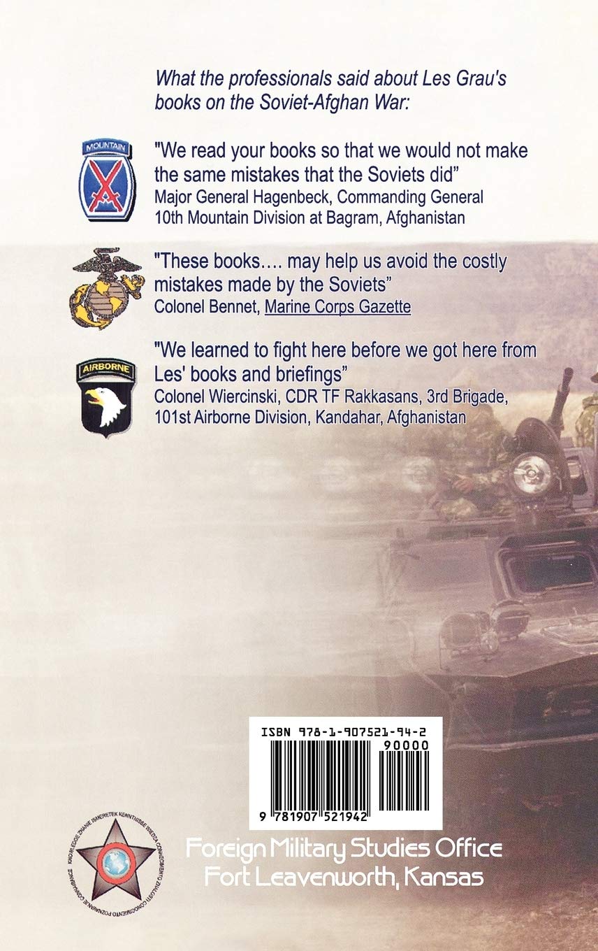 The Bear Went Over the Mountain: Soviet Combat Tactics in Afghanistan