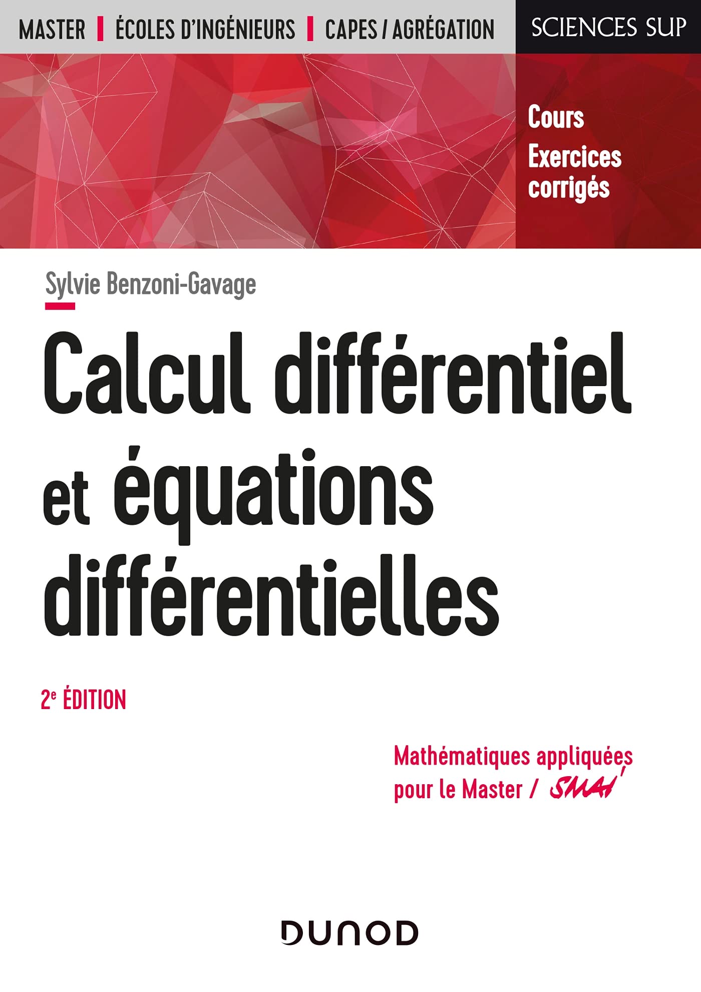 Calcul différentiel et équations différentielles - 2e éd. - Cours et exercices corrigés: Cours et exercices corrigés