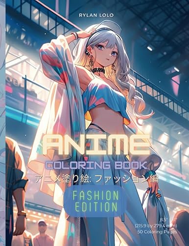 Anime Coloring Book Fashion Edition (Anime Coloring Books)