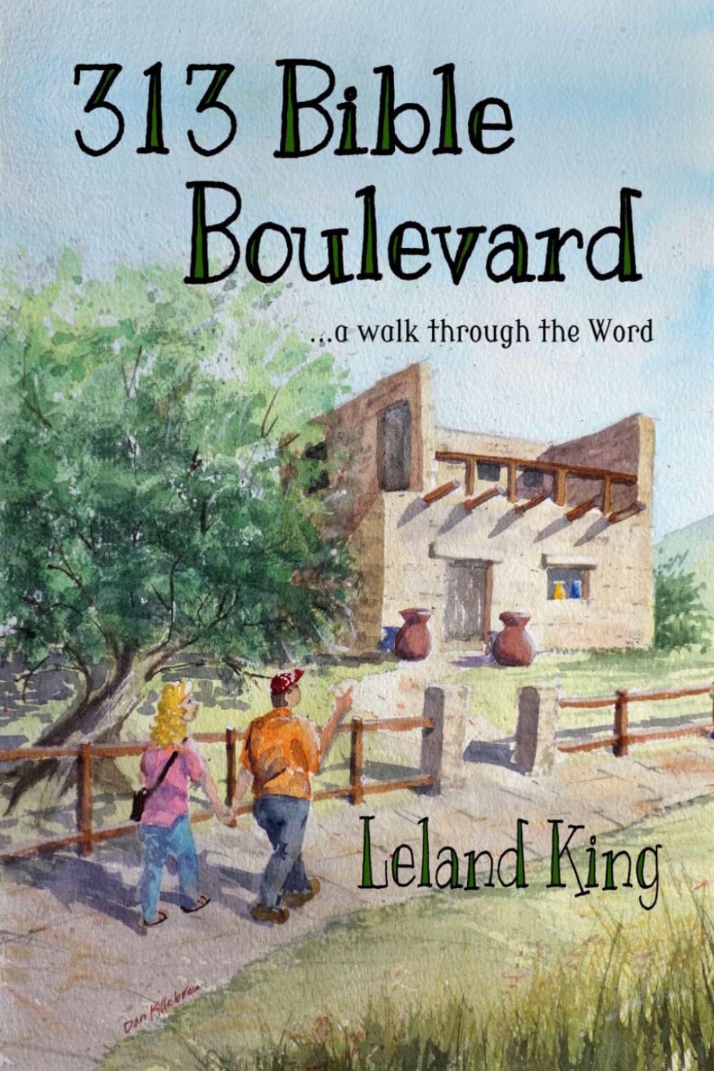 313 Bible Boulevard: a walk through the Word