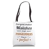 Programmers are Perfect Engineer Coder Software Developer Tote Bag