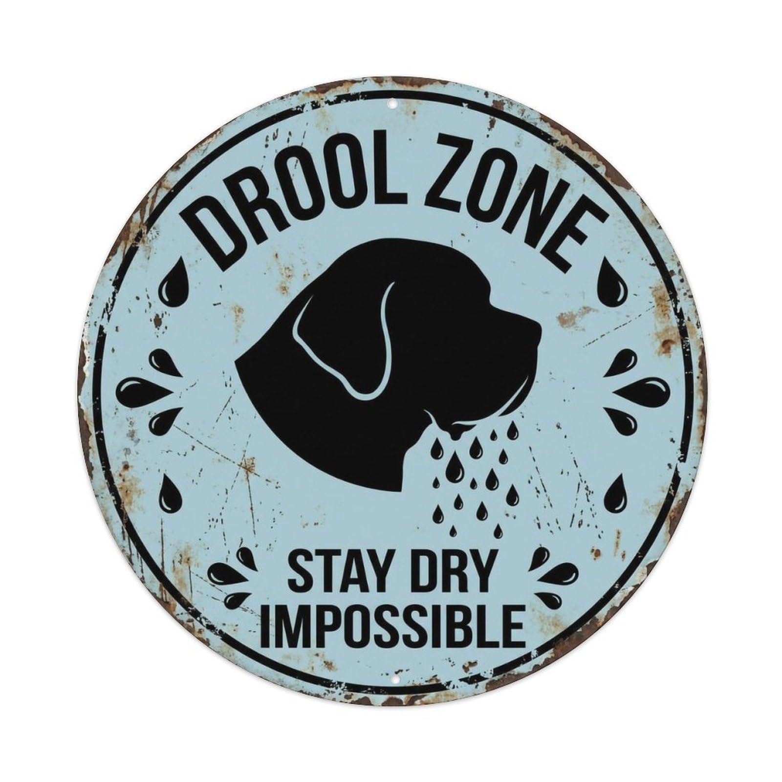 Dog Drool Warning Round Wall Hanging Metal Tin Sign