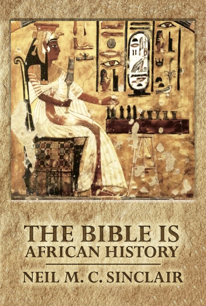 The Bible Is African History