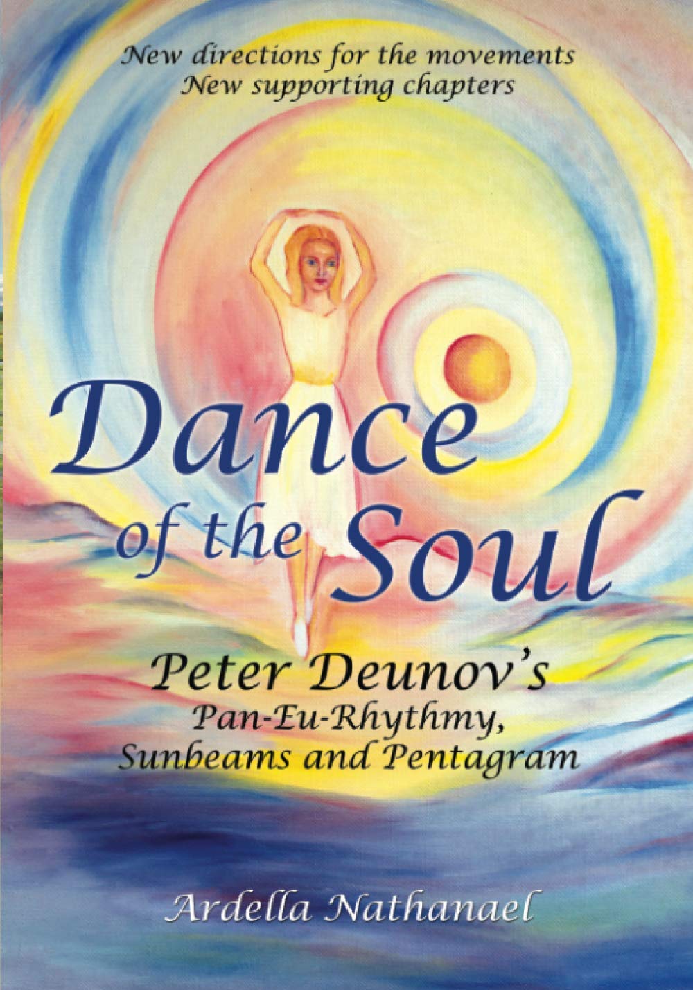 Dance of the Soul: Peter Deunov’s Pan-Eu-Rhythmy, Sunbeams and Pentagram