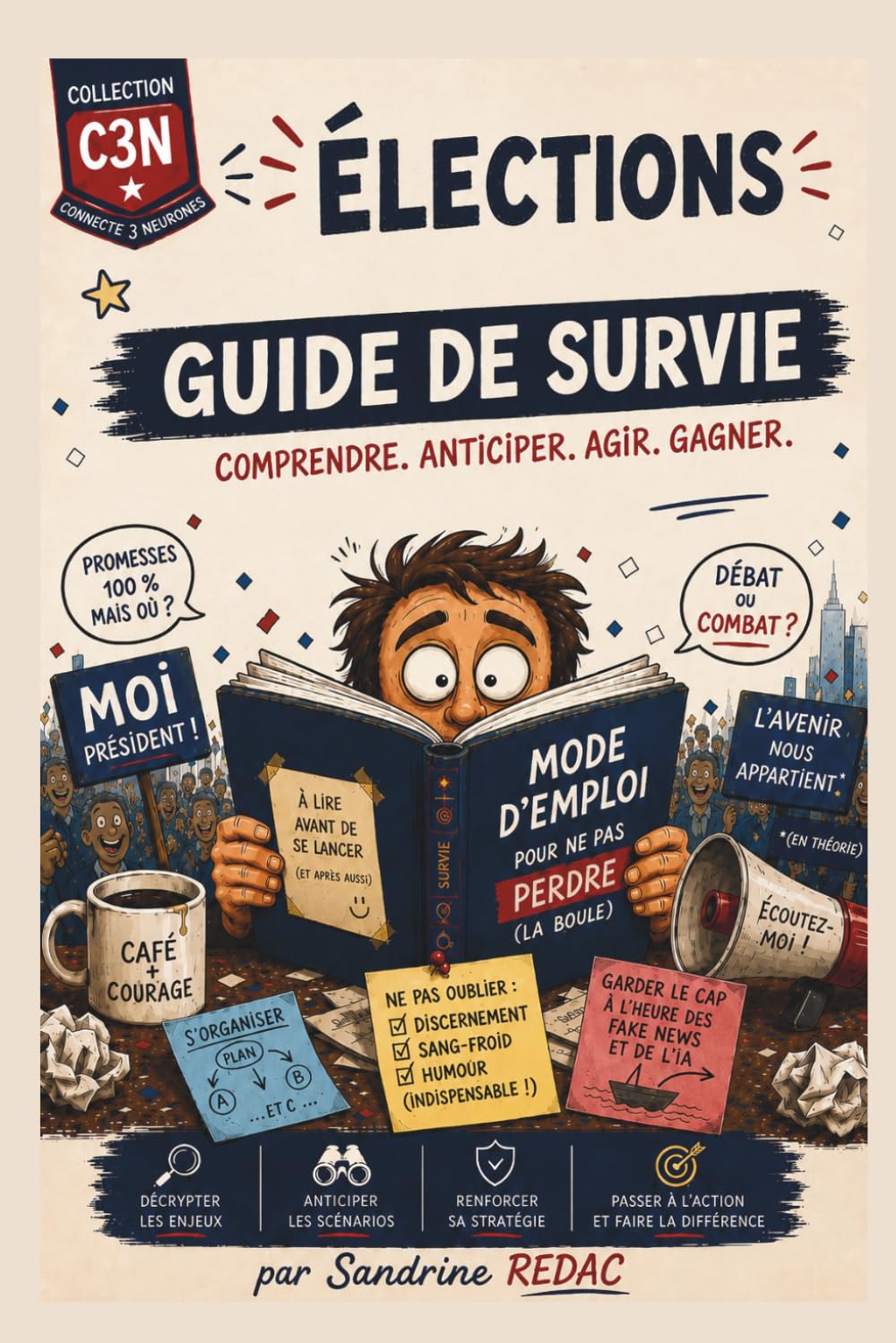Elections - Guide de survie: Garder le cap à l'heure des fake news et de l'IA
