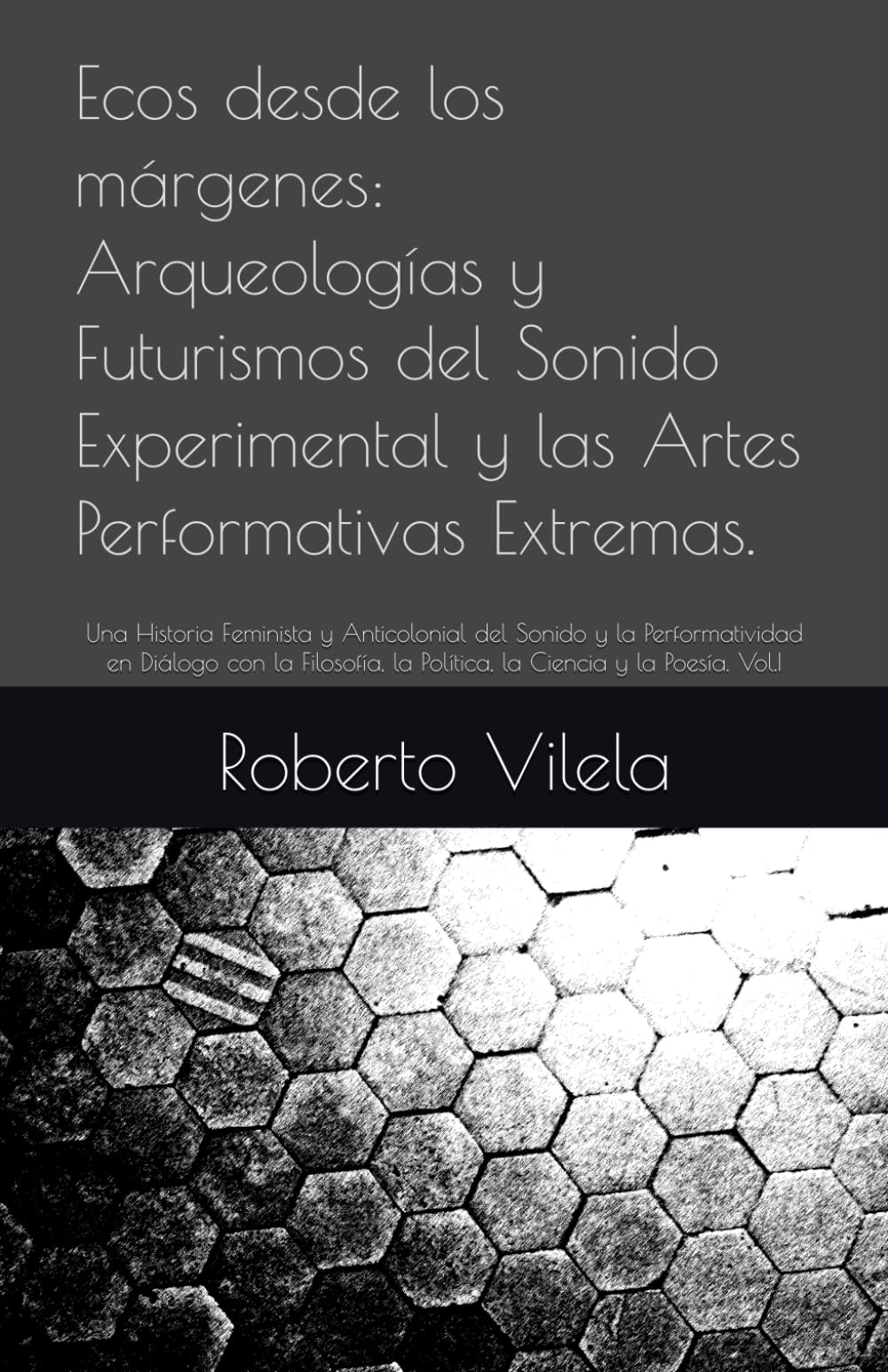 Art sonore experimental et performance livre de collection pour votre bibliotheque