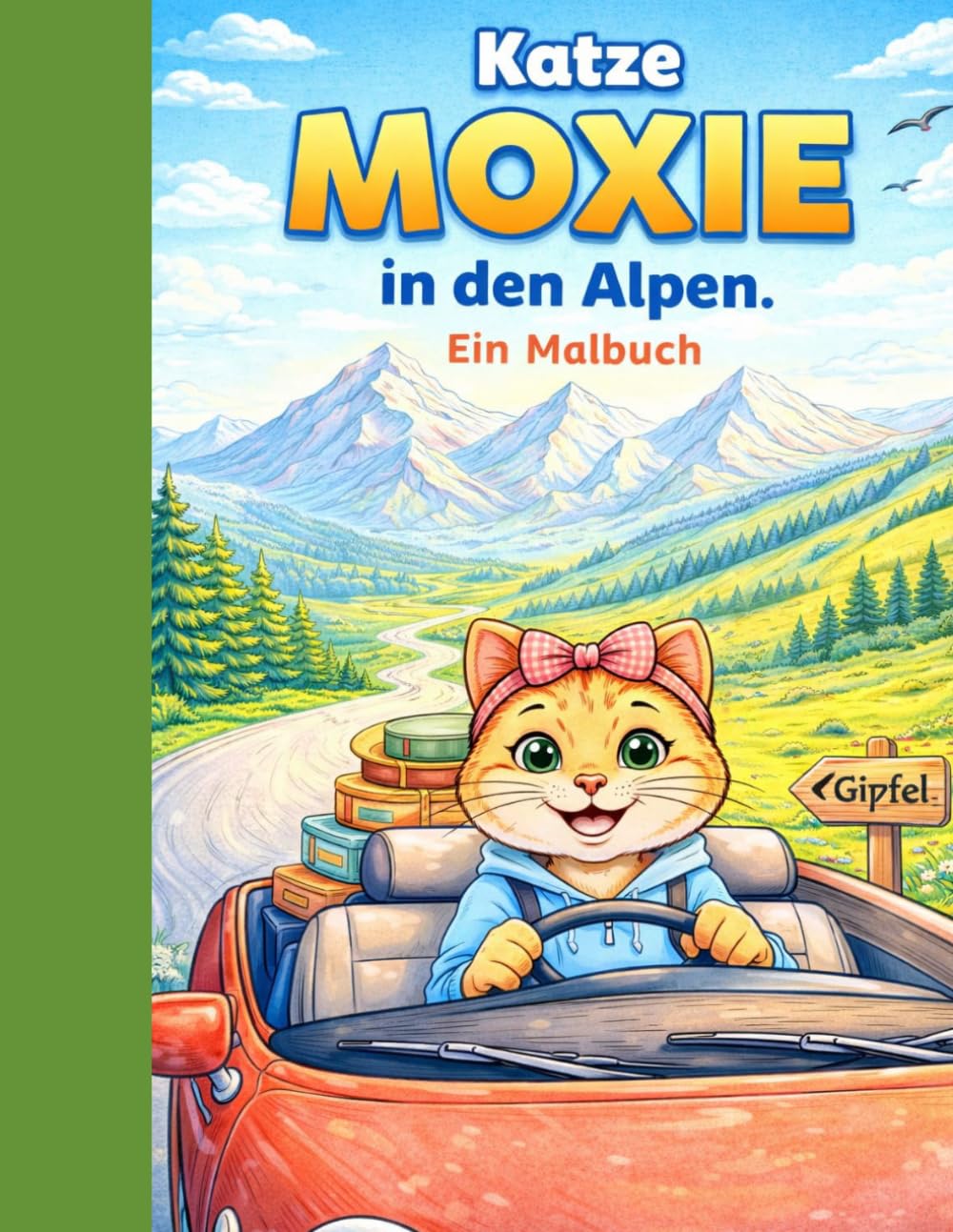 Katze Moxie in den Alpen - Ein Malbuch