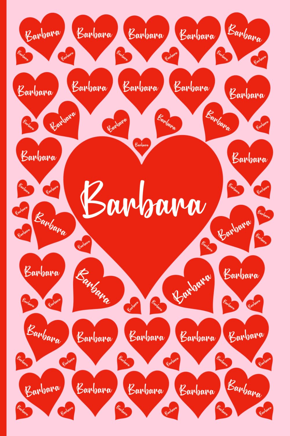 BARBARA PERSONALIZED NAME GIFTS: Beautiful Name Journal For Kids, Teenagers and Adults