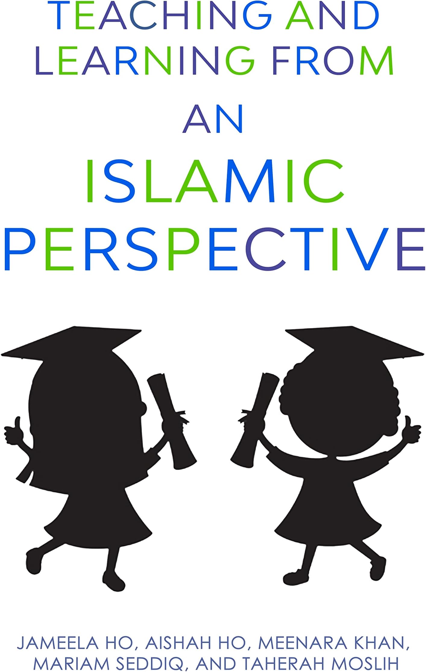 Teaching and Learning from an Islamic Perspective