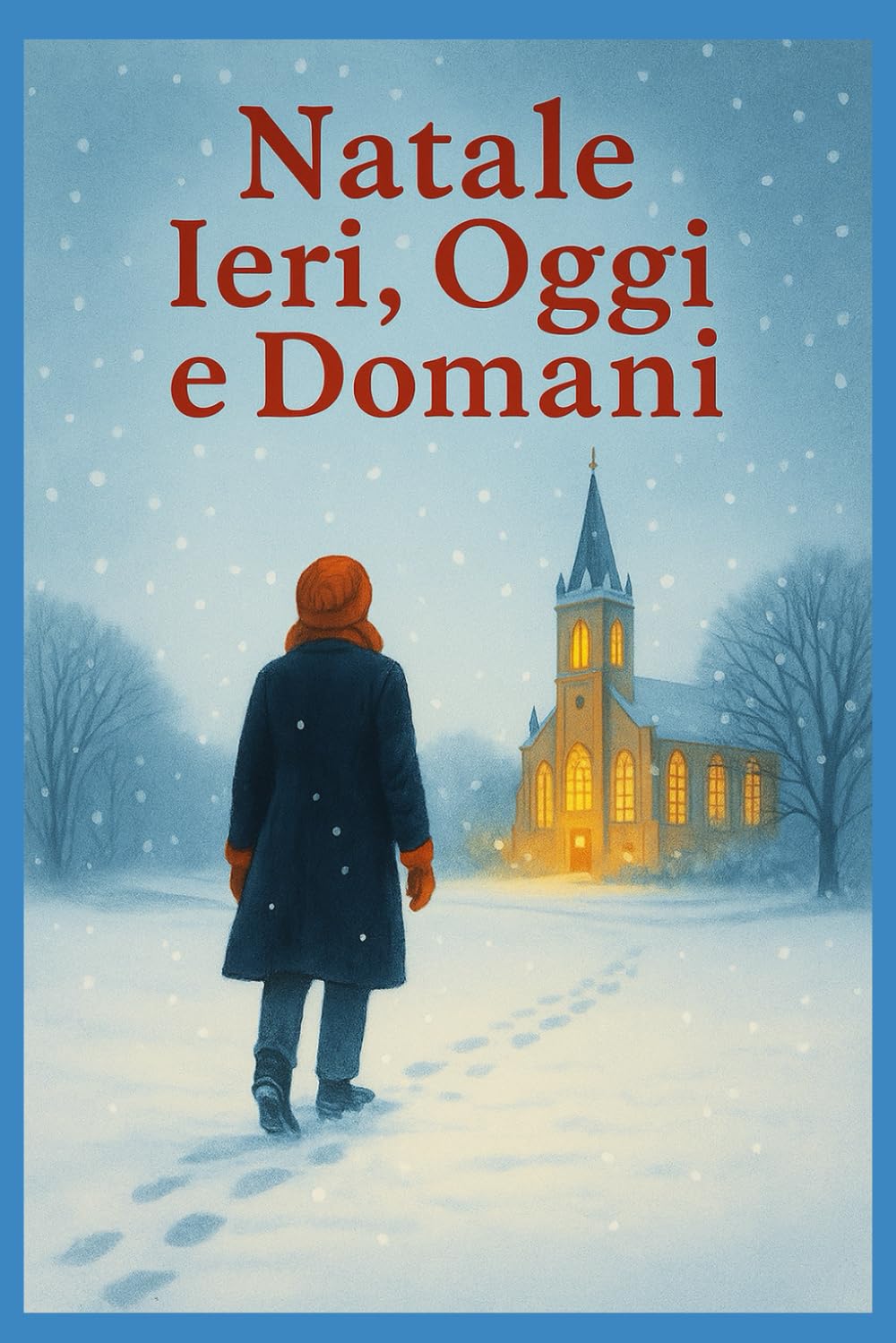 Natale ieri, oggi e domani