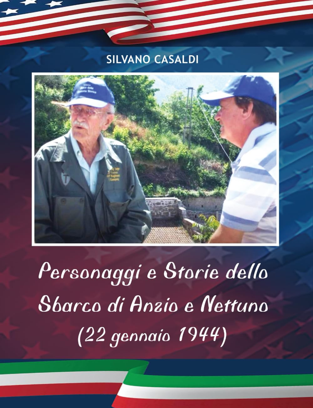 PERSONAGGI E STORIE DELLO SBARCO DI ANZIO E NETTUNO