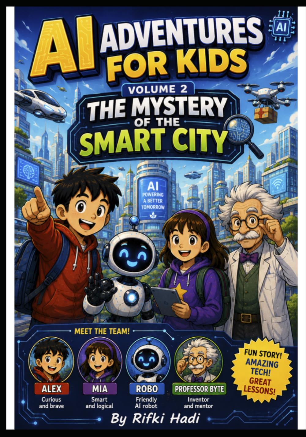 AI Adventures for Kids – Volume 2: The Mystery of the Smart City