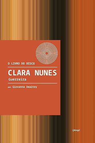 Clara Nunes - Guerreira
