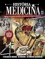 História da Medicina: Conheça os estranhos caminhos que levaram à evolução da medicina