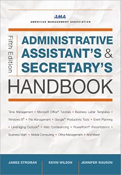 Administrative Assistants and Secretarys Handbook