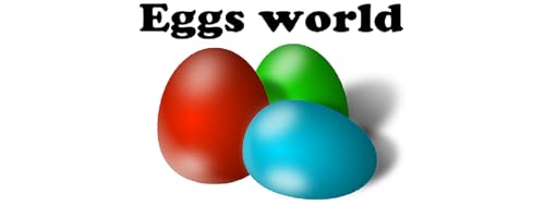 O mundo dos ovos