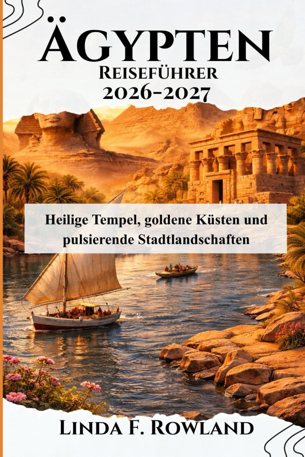 Ägypten Reiseführer 2026-2027