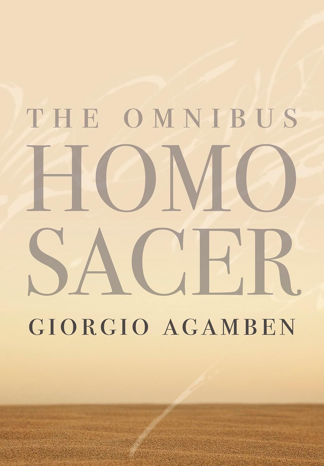 The Omnibus Homo Sacer (Meridian: Crossing Aesthetics)