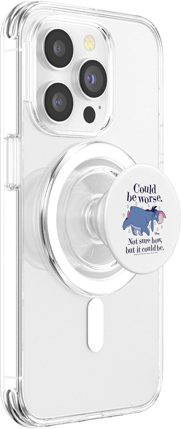 Winnie The Pooh - Eeyore Could Be Worse Not Sure How PopSockets PopGrip for MagSafe