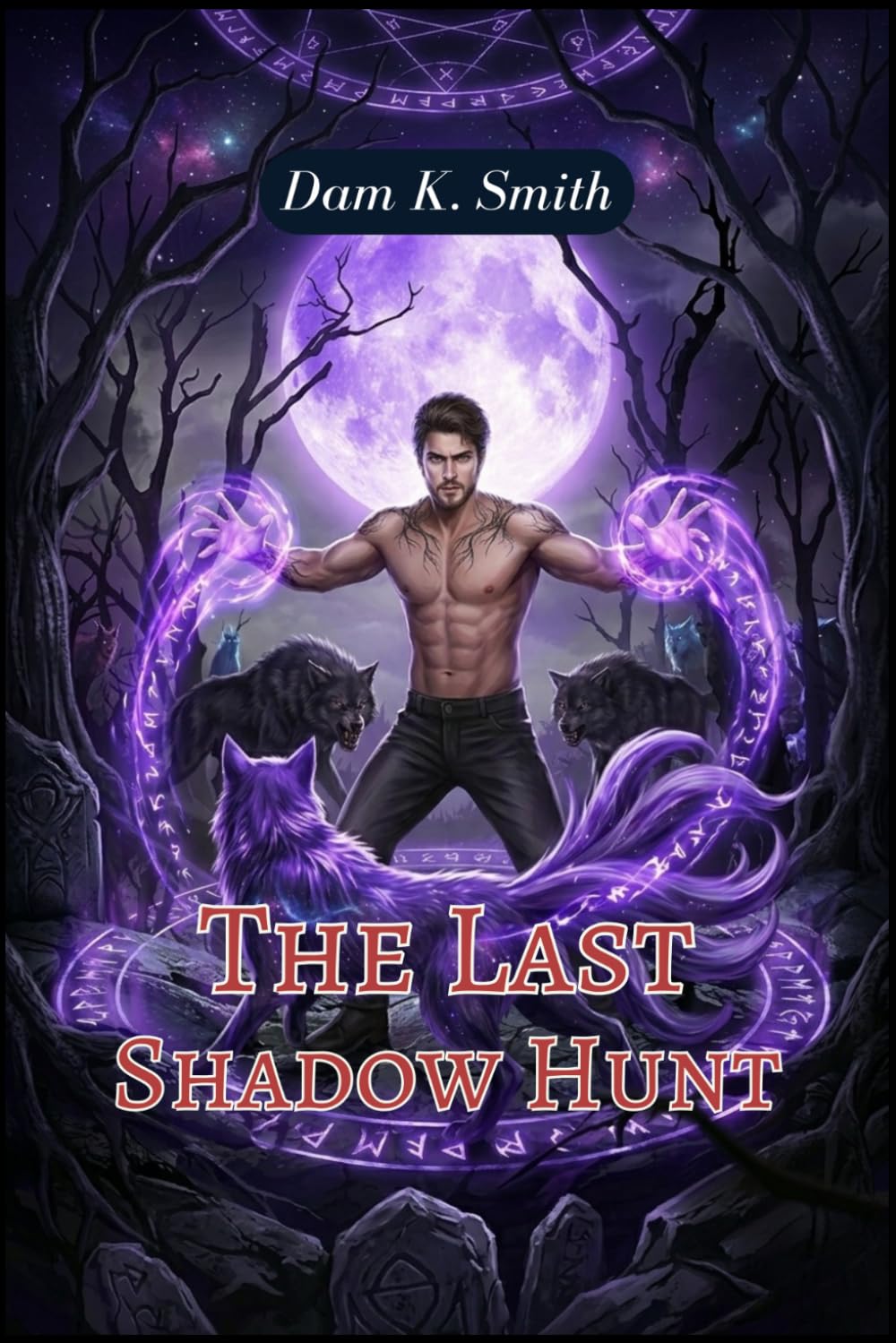 The Last Shadow Hunt