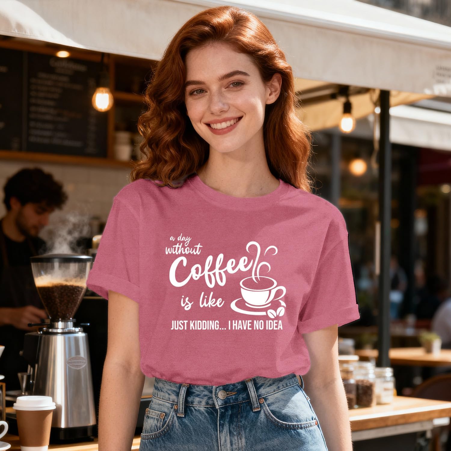 Womens Coffee Shirts A Day Without Coffee is Like Just Kidding Shirt Funny Caffeine Lover Tees - Image 3