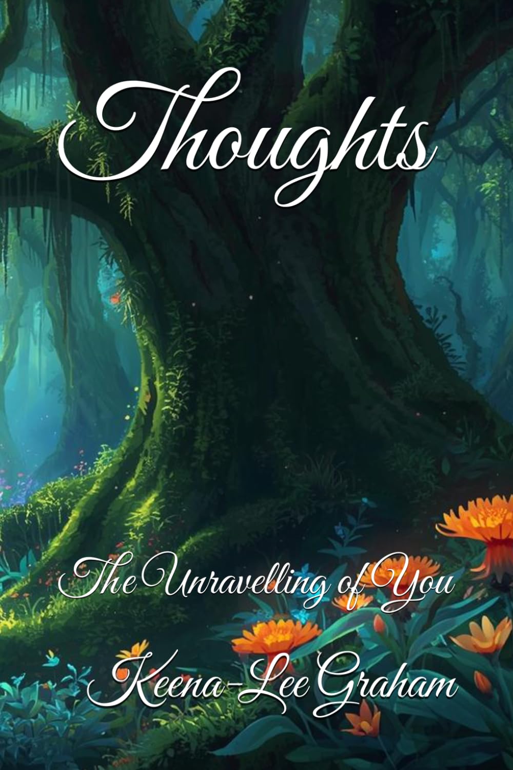 Thoughts: The Unravelling of You