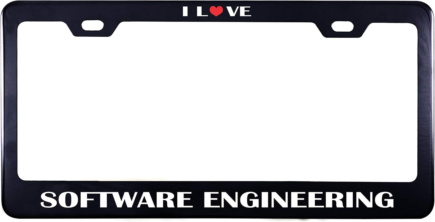 Printtoo Black I Love Software Engineering License Plate Frame 2 Hole Stainless Steel Waterproof Vinyl Cut Letters-12 x 6 Inches